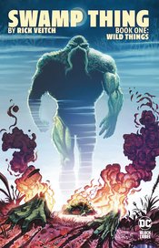 SWAMP THING BY RICK VEITCH TP 01 WILD THINGS (MR)