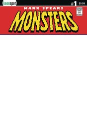 MARK SPEARS MONSTERS #1 CVR G BLANK SKETCH