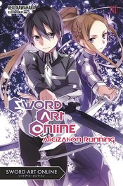 SWORD ART ONLINE NOVEL VOL 10 ALICIZATION RUNNING