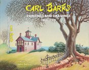 CARL BARKS PAINTING & DRAWINGS 1965-1971 DLX SLIPCASED HC (A
