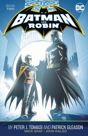 BATMAN & ROBIN BY PETER J TOMASI PATRICK GLEASON TP BOOK 02