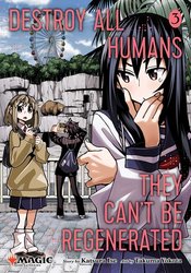 DESTROY ALL HUMANS CANT BE REGENERATED MTG MANGA GN VOL 03 (