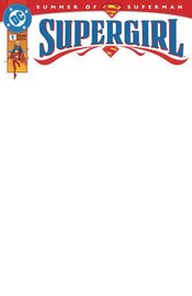 SUPERGIRL #1 CVR E BLANK CSV