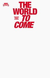 MARVEL KNIGHTS THE WORLD TO COME #1 (OF 6) BLANK COVER VAR