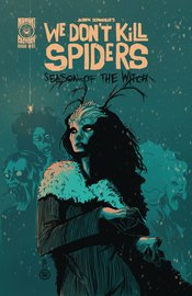 WE DONT KILL SPIDERS SEASON OF WITCH #1 CVR B J SCHMALKE