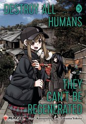 DESTROY ALL HUMANS CANT BE REGENERATED MTG MANGA GN VOL 05 (