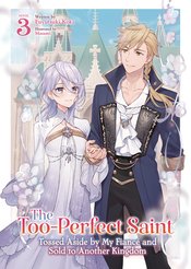 TOO PERFECT SAINT SC LIGHT NOVEL VOL 03 (MR)