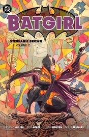 BATGIRL STEPHANIE BROWN TP VOL 02 (2025 EDITION)