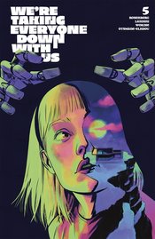 WERE TAKING EVERYONE DOWN WITH US #5 (OF 6) CVR B GORHAM VAR