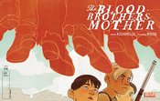 BLOOD BROTHERS MOTHER #4 CVR D 25 COPY INCV WU VAR (MR)
