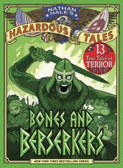 NATHAN HALES HAZARDOUS TALES HC BONES & BERSERKERS