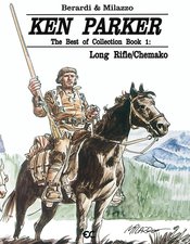KEN PARKER SIGNATURE ED GN BOOK 01 LONG RIFLE CHEMAKO