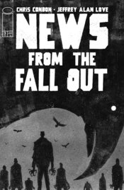 NEWS FROM THE FALLOUT #3 (OF 6) CVR A JEFFREY ALAN LOVE