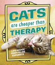 CATS ARE CHEAPER THAN THERAPY HC