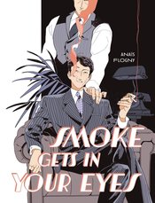 SMOKE IN YOUR EYES HC