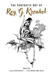FANTASTIC ART OF ROY G KRENKEL HC