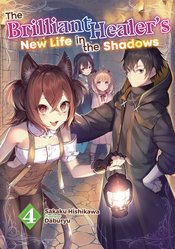 BRILLIANT HEALERS NEW LIFE IN SHADOWS NOVEL TP VOL 04