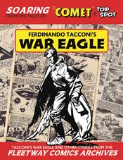 FERDINANDO TACCONIS WAR EAGLE FLEETWAY COMICS ARC ED HC