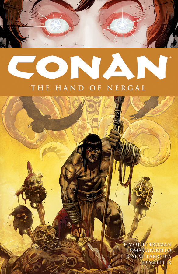 JUN080028 (USE SEP108177) CONAN TP VOL 06 THE HAND OF NERGAL