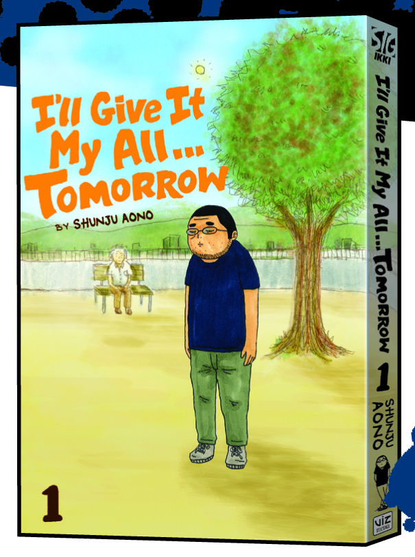 FEB101109 - ILL GIVE IT MY ALL TOMORROW TP VOL 01 - Previews World - I'll Give It My All Tomorrow Manga