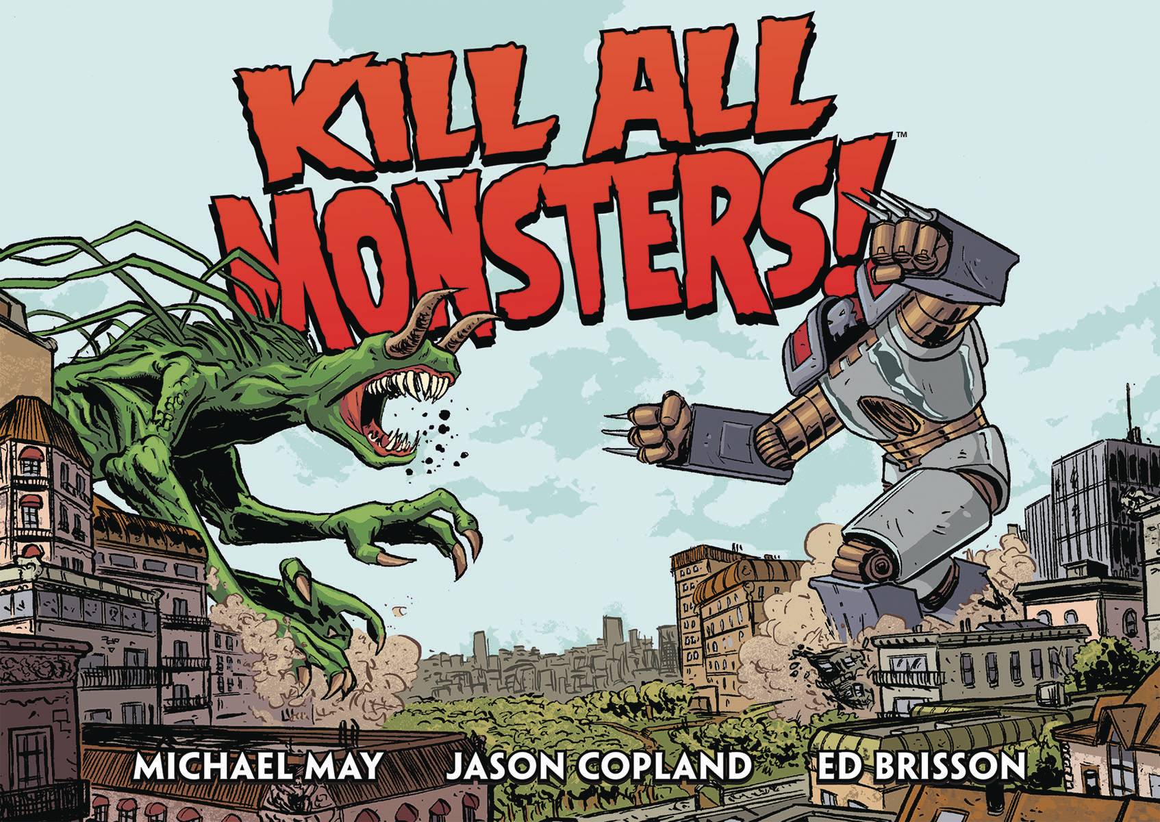 MAR170061 KILL ALL MONSTERS OMNIBUS HC VOL 01 Previews