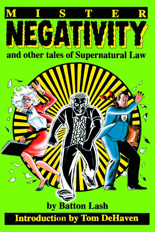 MR NEGATIVITY & OTHER TALES OF SUPERNATURAL LAW TP