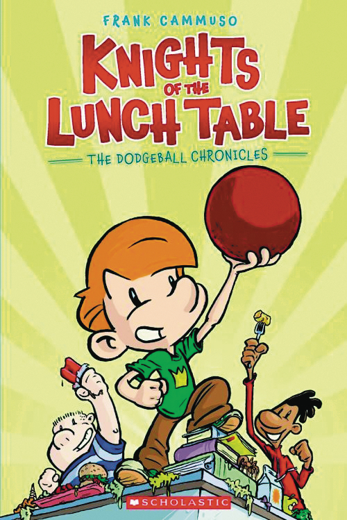 KNIGHTS OF THE LUNCH TABLE GN VOL 01 DODGEBALL CHRONICLES