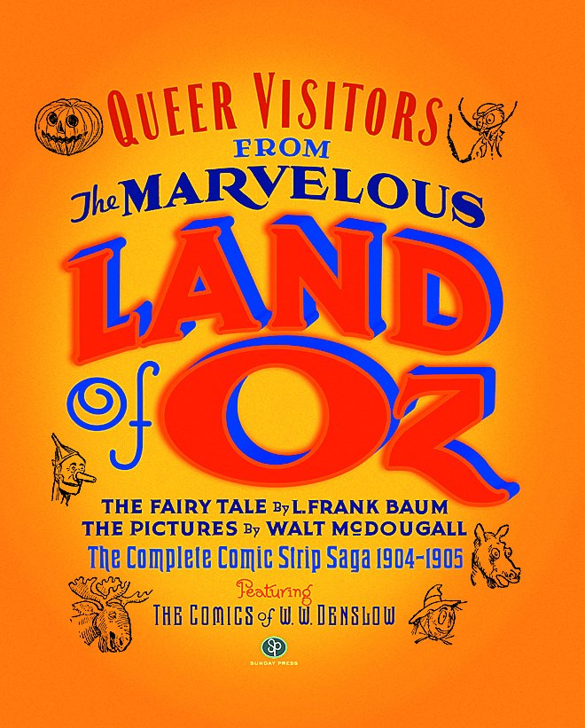 QUEER VISITORS FROM LAND OF OZ HC