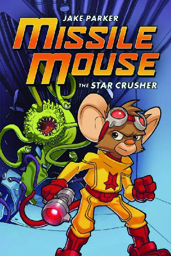 MISSILE MOUSE GN VOL 01 STAR CRUSHER