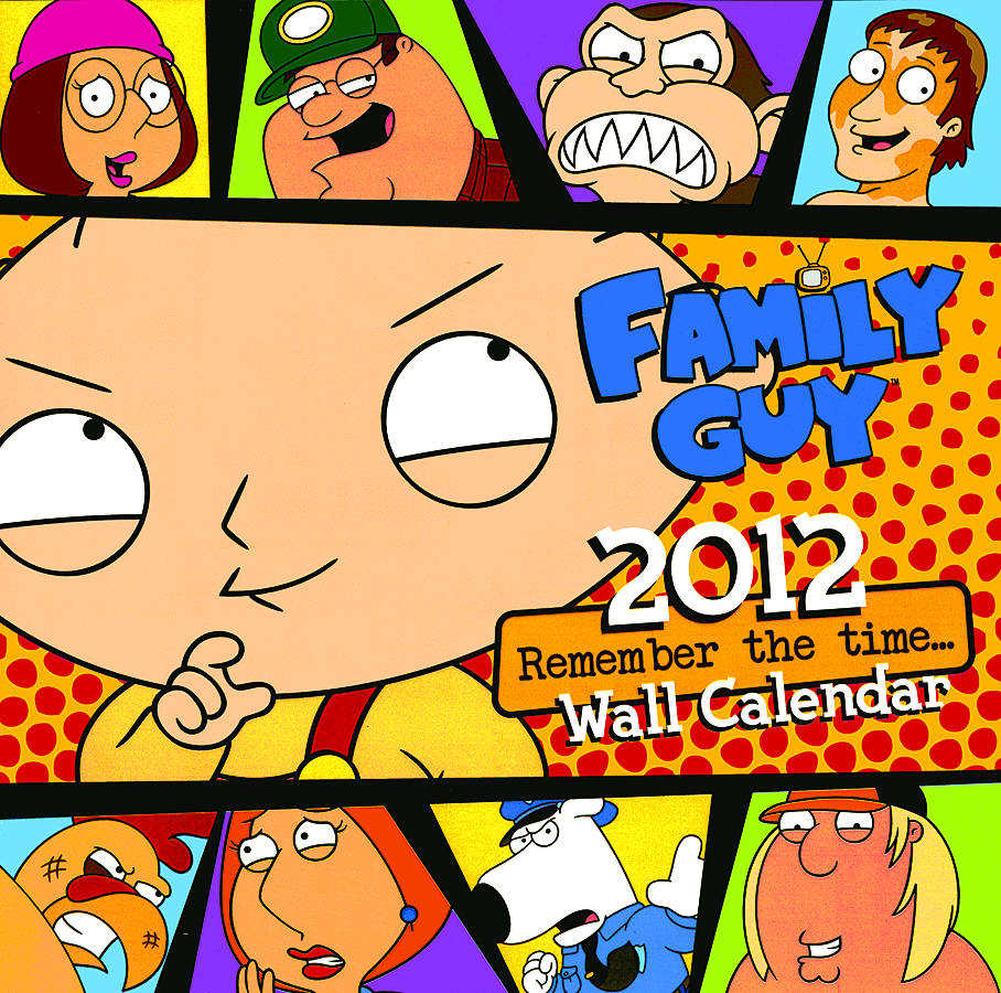 APR111373 FAMILY GUY REMEMBER THE TIME 16 MONTH 2012 WALL CAL