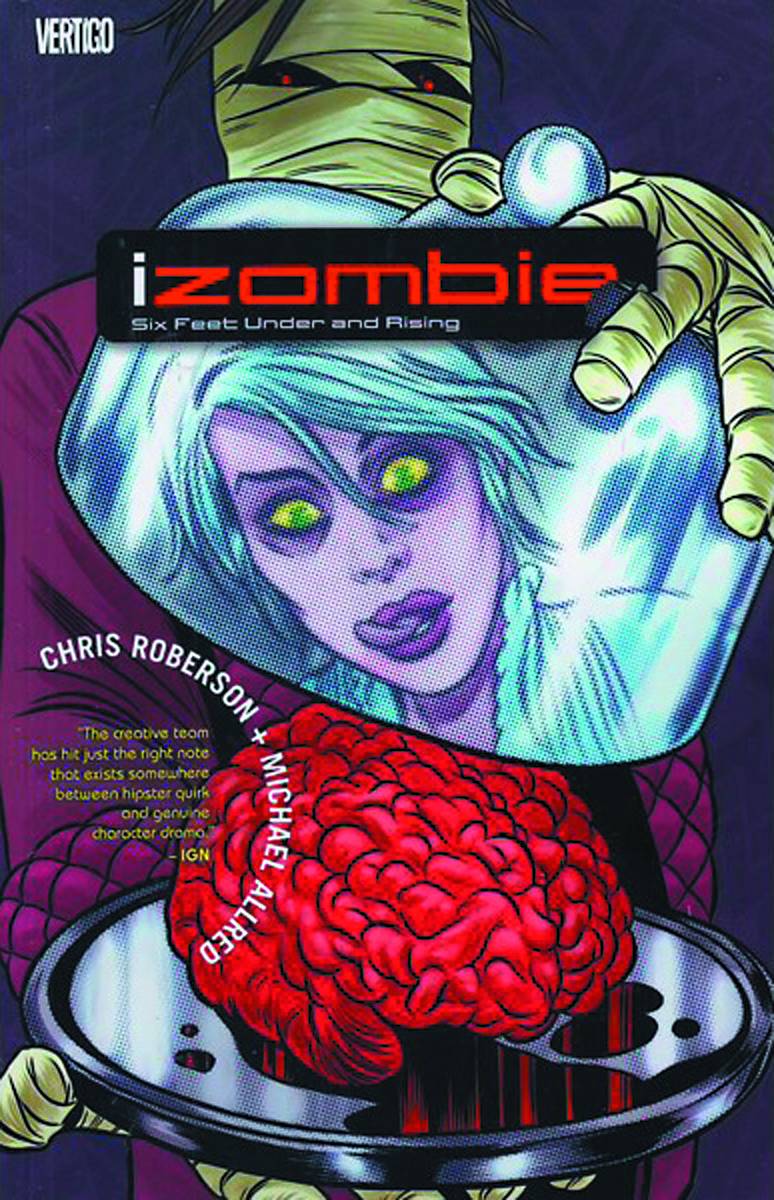 IZOMBIE TP VOL 03 SIX FEET UNDER AND RISING (MR)