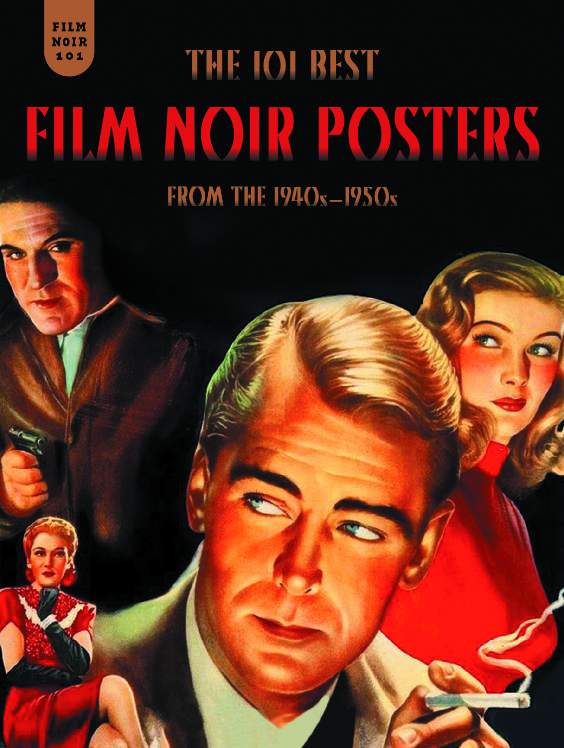 JUN141211 - FILM NOIR 101 HC POSTERS FROM 1940 - 1950 - Previews World