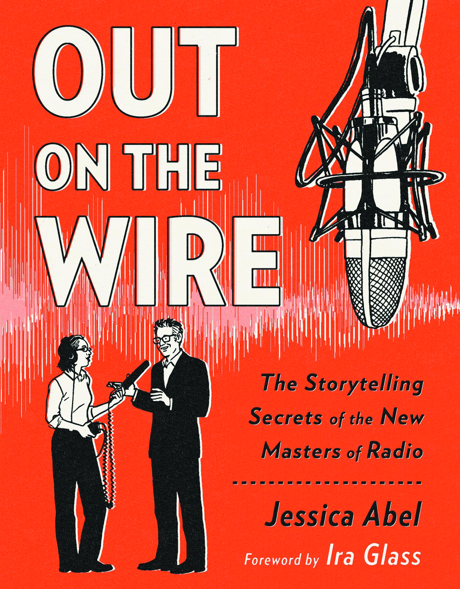 OUT ON WIRE STORYTELLING SECRETS NEW MASTERS RADIO GN