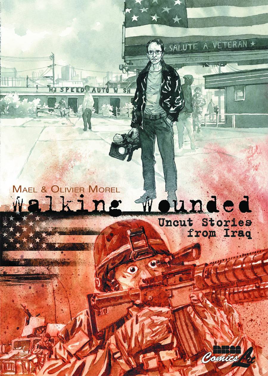 WALKING WOUNDED UNCUT STORIES FROM IRAQ HC