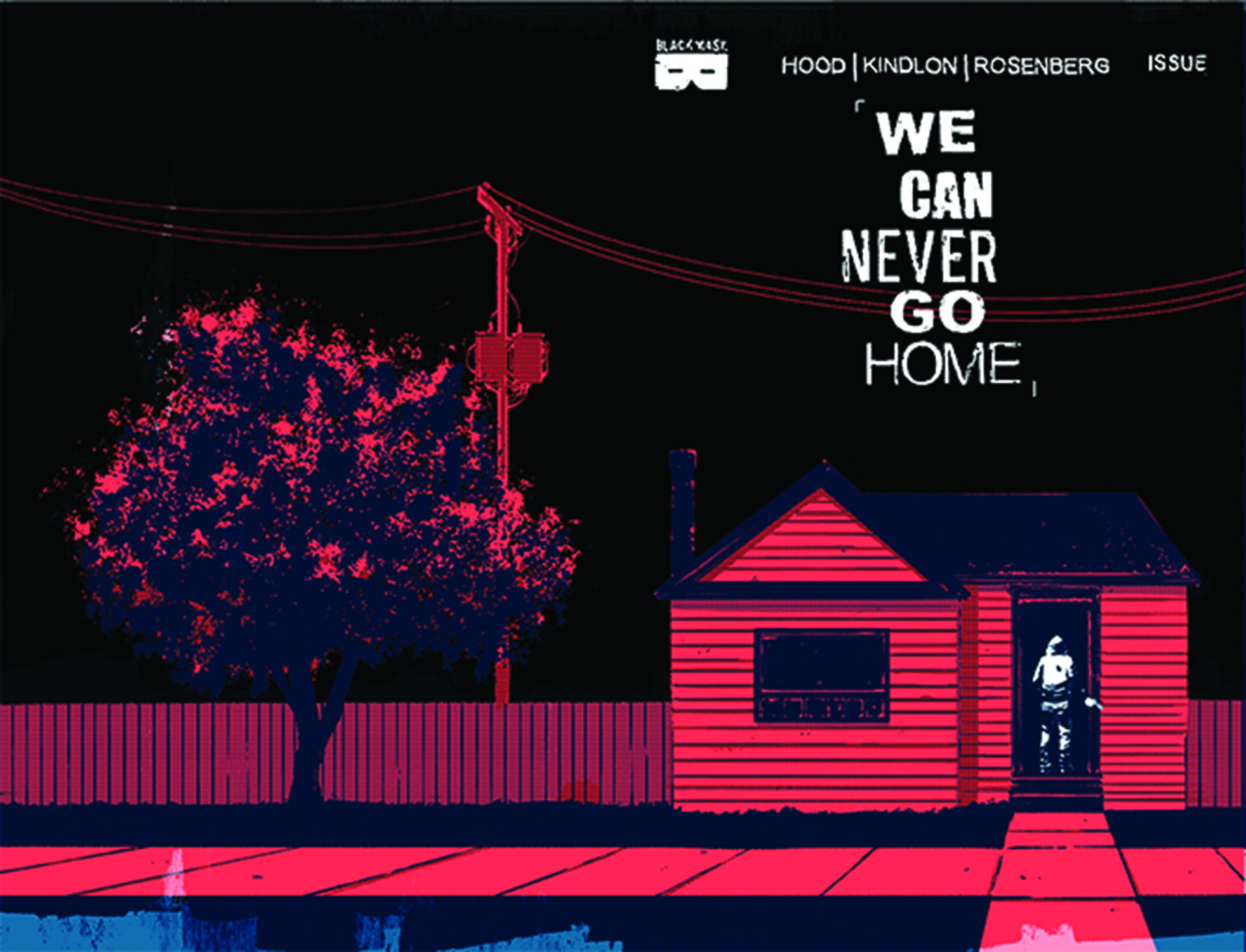 WE CAN NEVER GO HOME #2 (OF 5) 2ND PTG (MR) (PP #1186)
