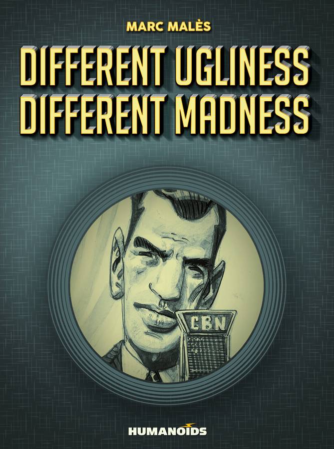 DIFFERENT UGLINESS DIFFERENT MADNESS HC (MR)
