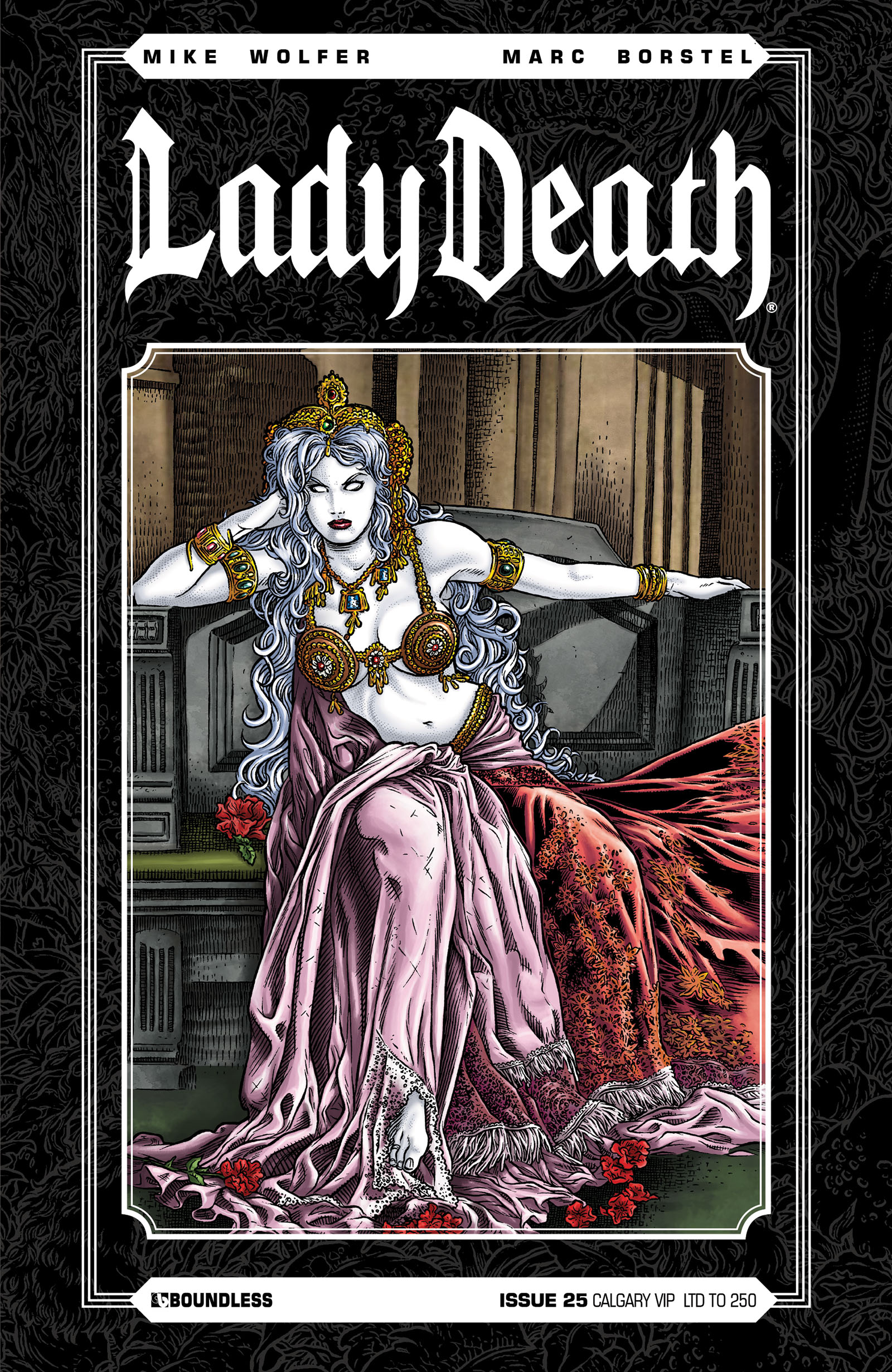 LADY DEATH (ONGOING) #25 CALGARY VIP CVR (MR)