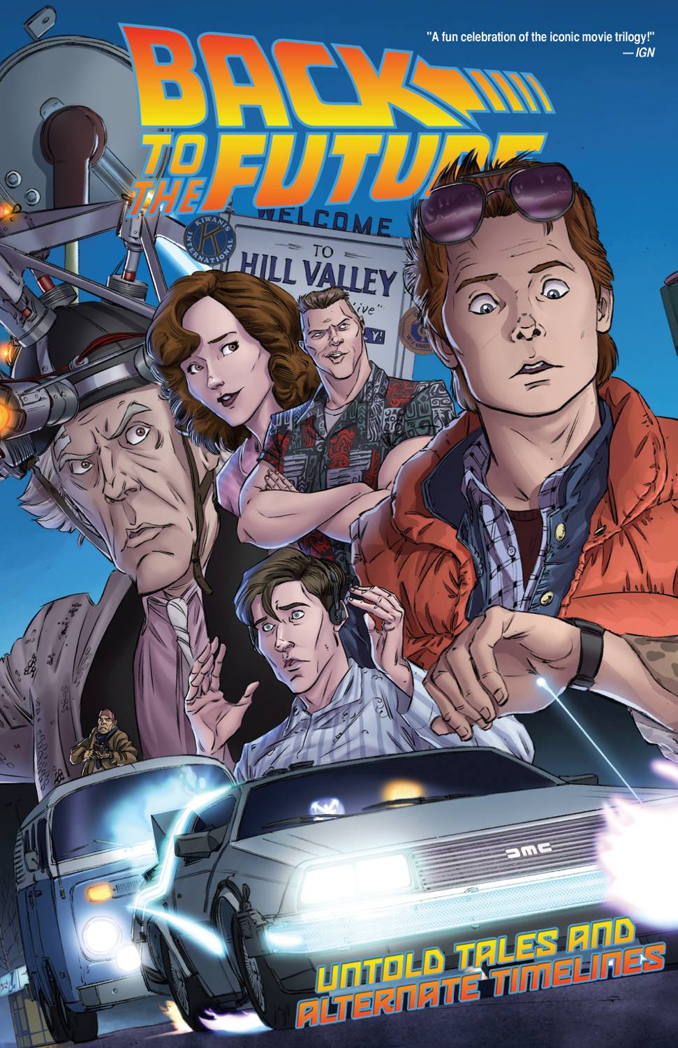 BACK TO THE FUTURE TP VOL 01 UNTOLD TALES & ALT TIMELINES