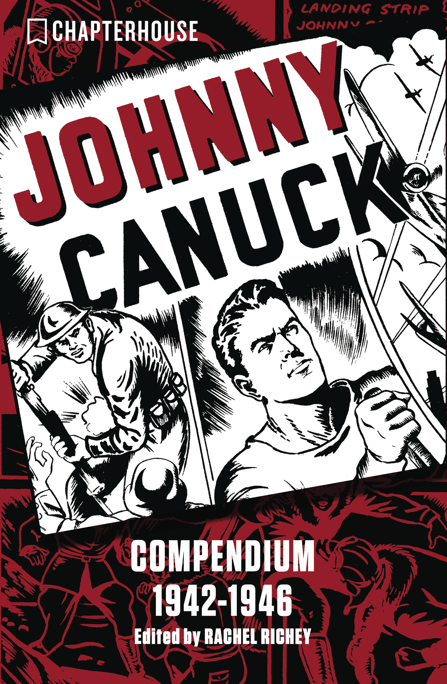 JOHNNY CANUCK COMPENDIUM 1942-1946