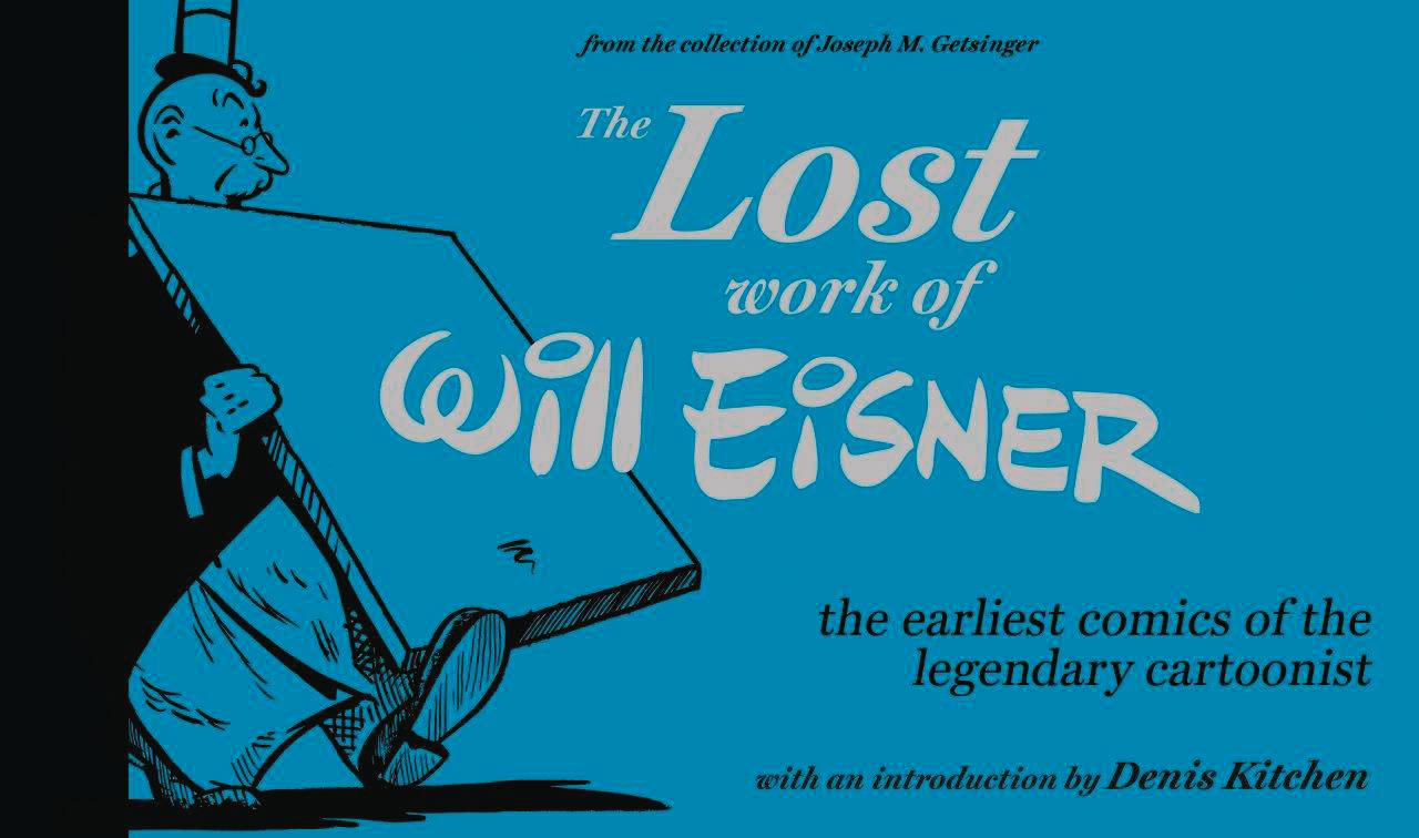 LOST WORK OF WILL EISNER GN