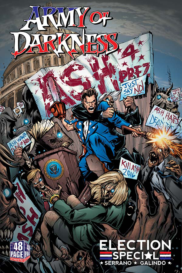 ARMY OF DARKNESS ASH FOR PRESIDENT ONE SHOT