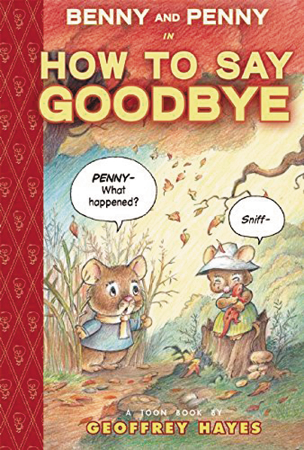 BENNY AND PENNY HOW TO SAY GOODBYE HC