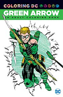 GREEN ARROW AN ADULT COLORING BOOK TP