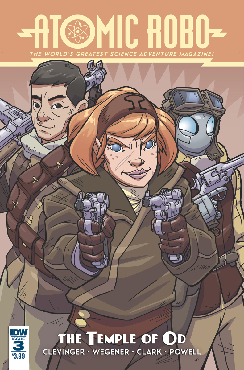 ATOMIC ROBO AND THE TEMPLE OF OD #3 (OF 5)
