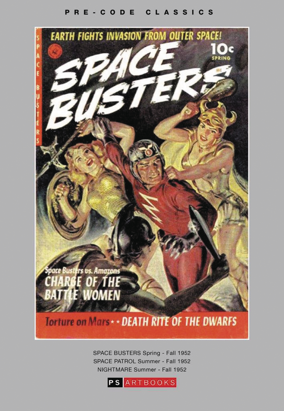PRE CODE CLASSICS SPACE BUSTERS SPACE PATROL HC