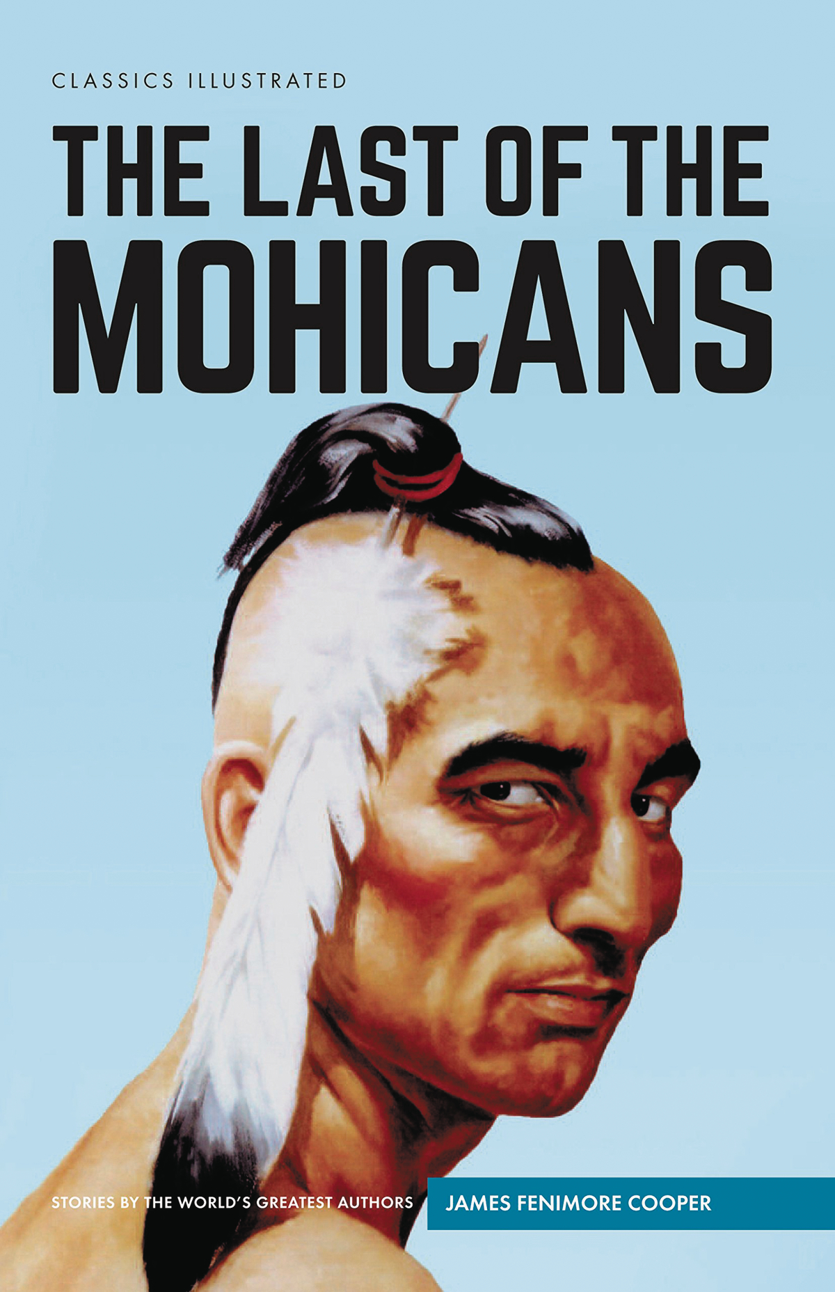 CLASSIC ILLUSTRATED TP LAST OF MOHICANS HC