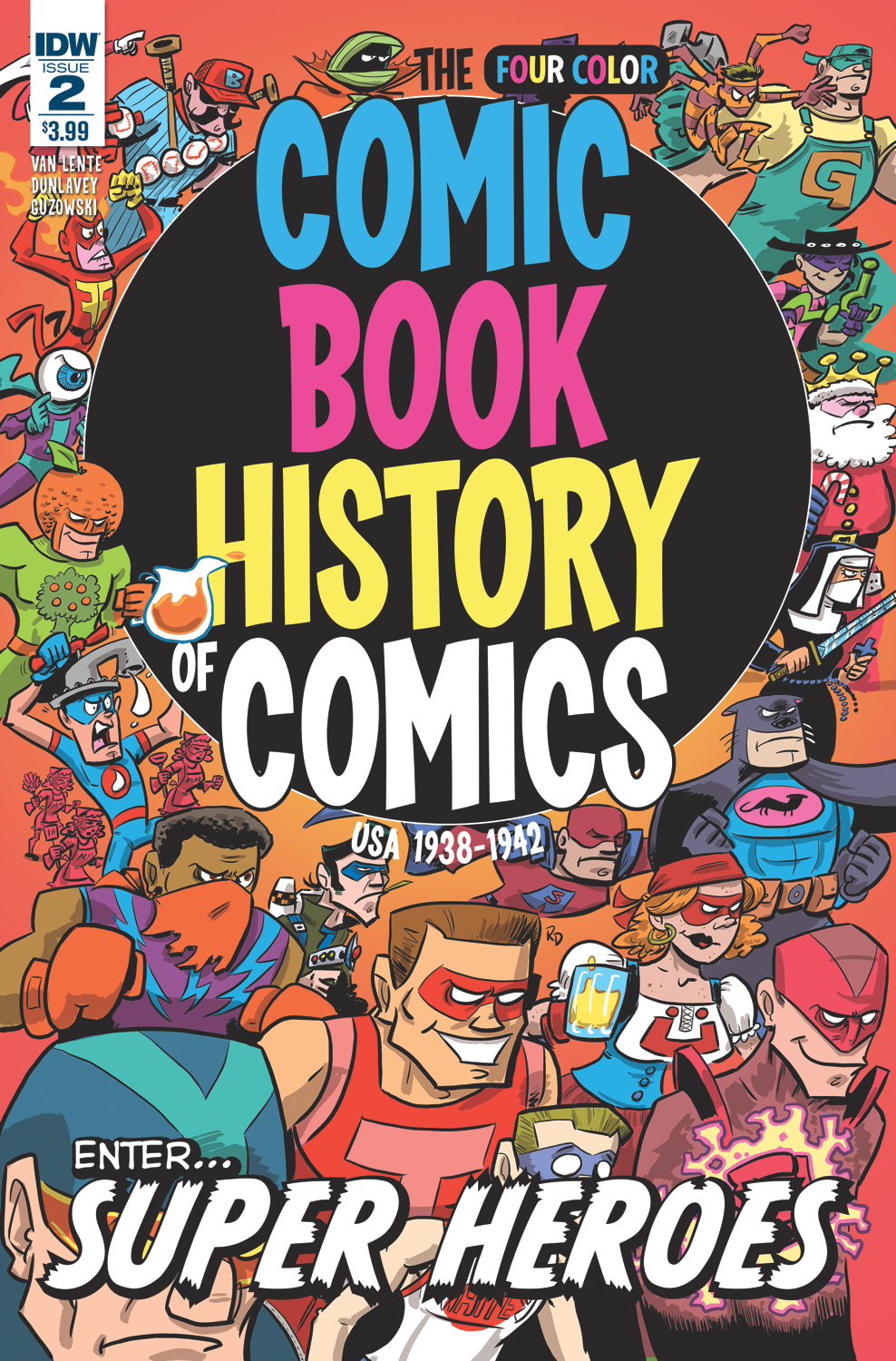 COMIC BOOK HISTORY OF COMICS #2 (OF 6)