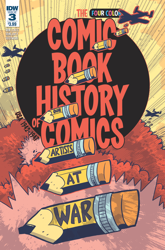 COMIC BOOK HISTORY OF COMICS #3 (OF 6)