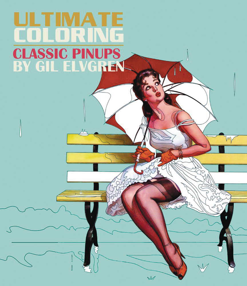 ULT COLORING CLASSIC PIN UPS BY GIL ELVGREN COLORING BOOK (C