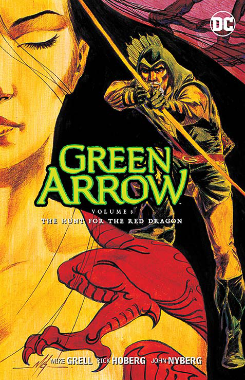 GREEN ARROW TP VOL 08 THE HUNT FOR THE RED DRAGON